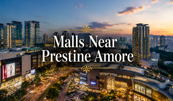 Malls near Pristine Amore